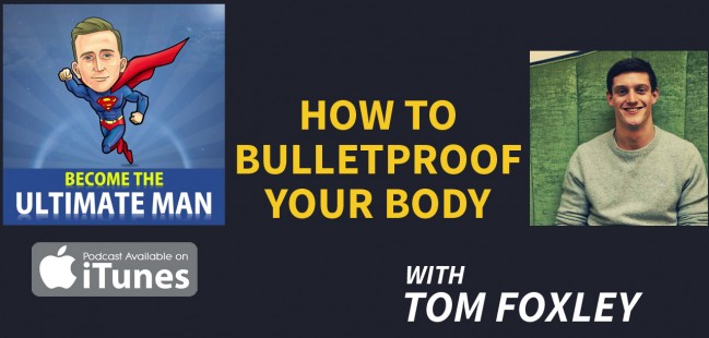 bulletproof your body