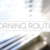 morning routine