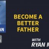 become a better father